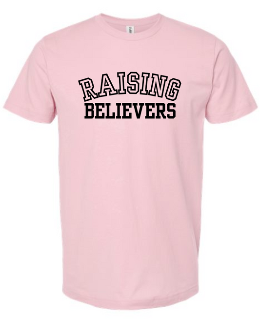 Raising Believers - t-shirt