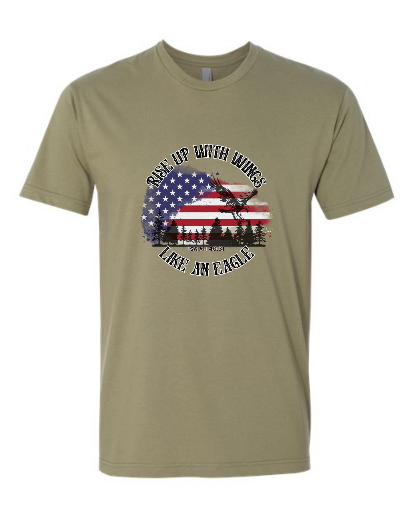 Rise up with wings like an eagle - t-shirt