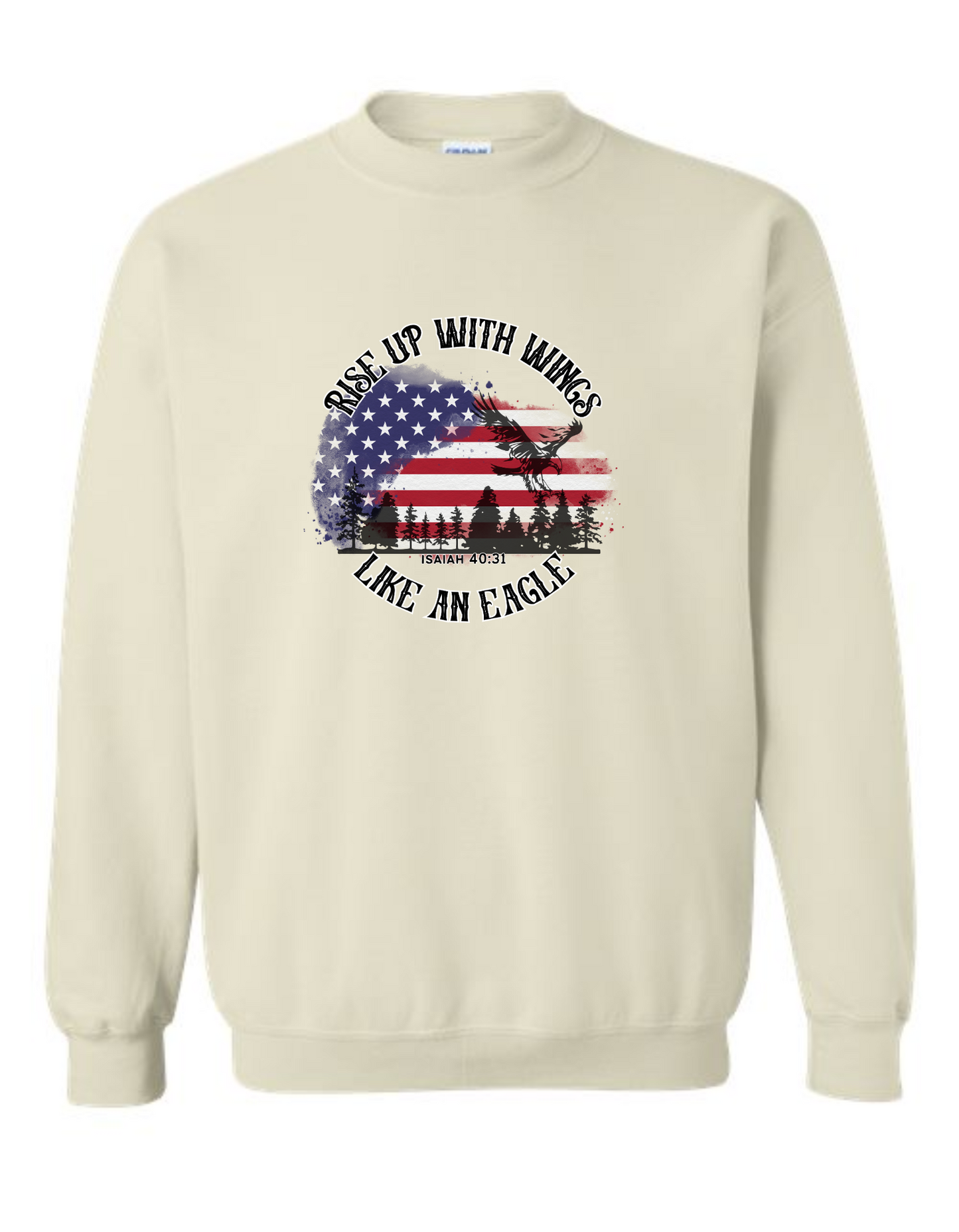 Rise up with wings like an eagle - crew neck sweatshirt