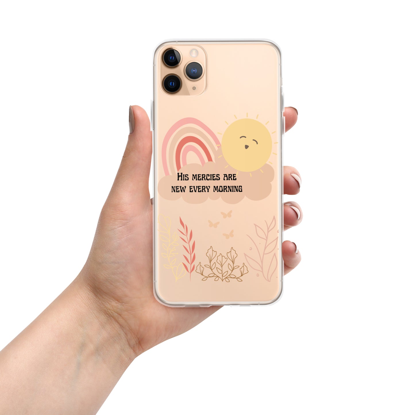 His Mercies are New Every Morning clear iPhone case, Bible Verse, Scripture Transparent Phone Case for iPhone 14 Pro Max 13, 12, 11, 7/8