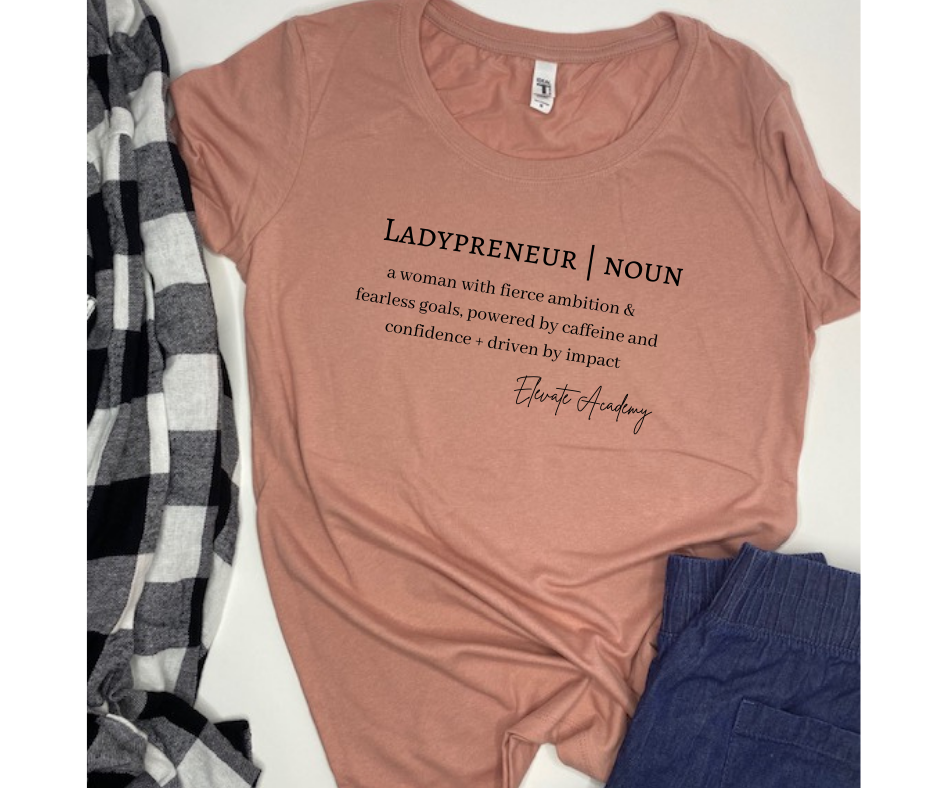 Ladypreneur definition t-shirt