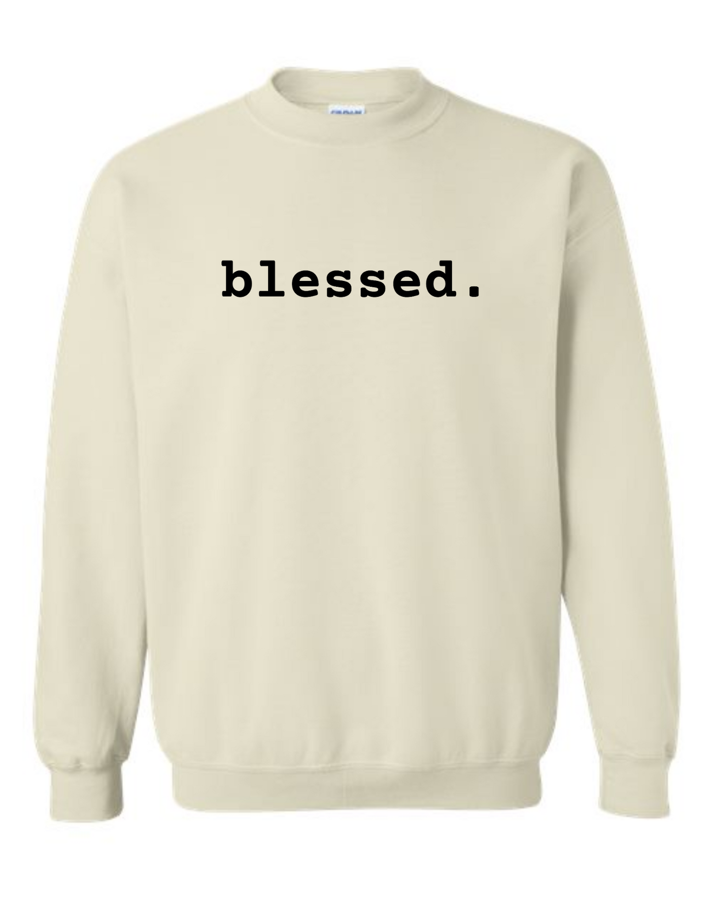 Blessed - crew neck sweatshirt