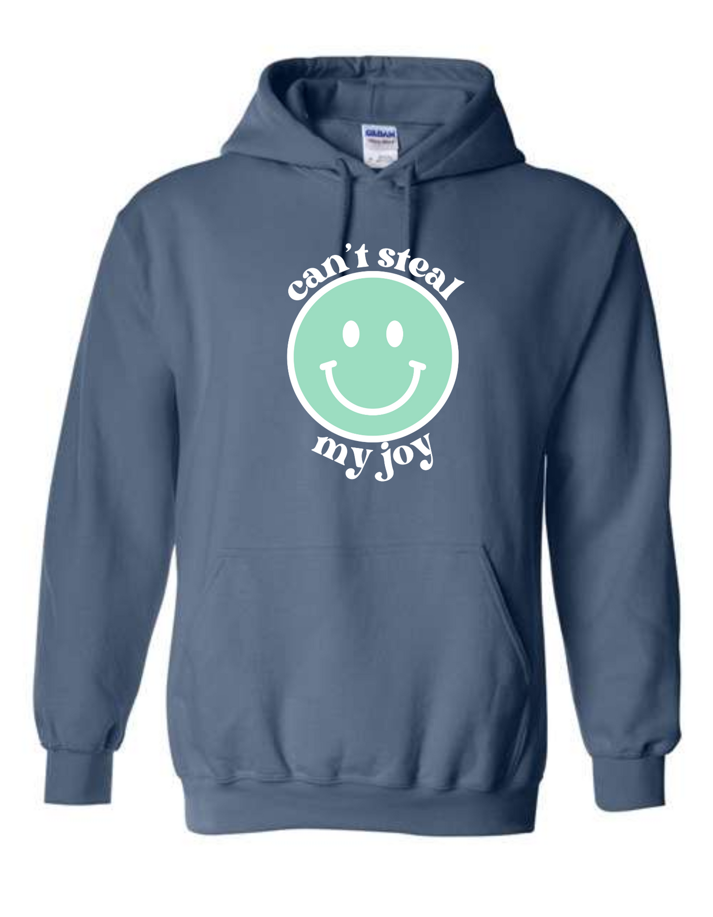 Can't steal my JOY - hoodie