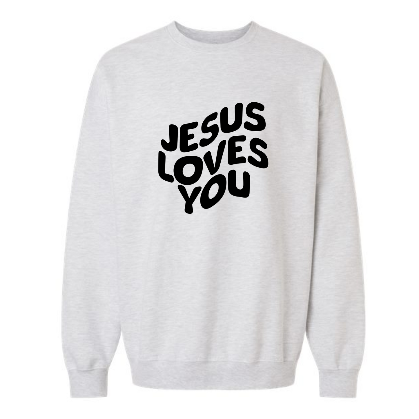 Jesus Loves You - puff crew neck sweatshirt