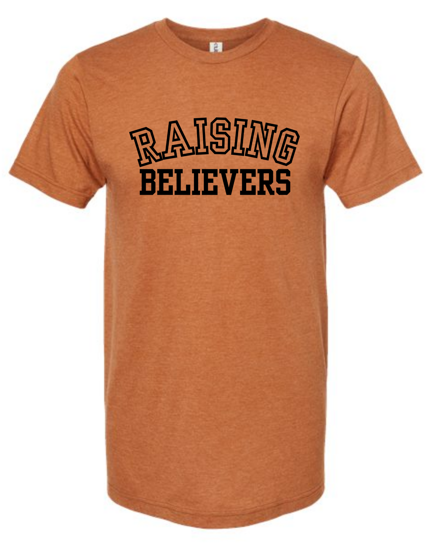 Raising Believers - t-shirt