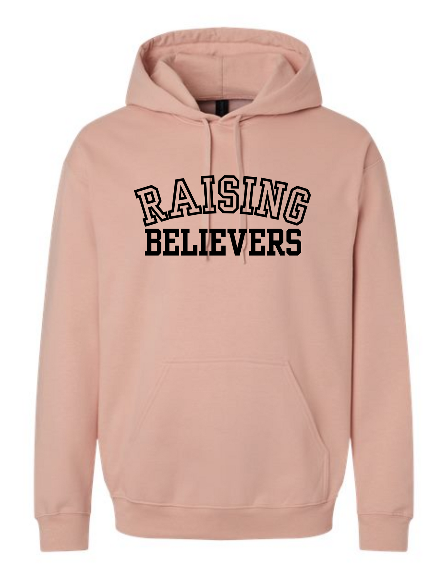 Raising Believers - hoodie