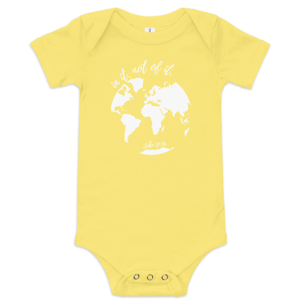 In it not of it - John 17:16 - Christian Baby short sleeve one piece
