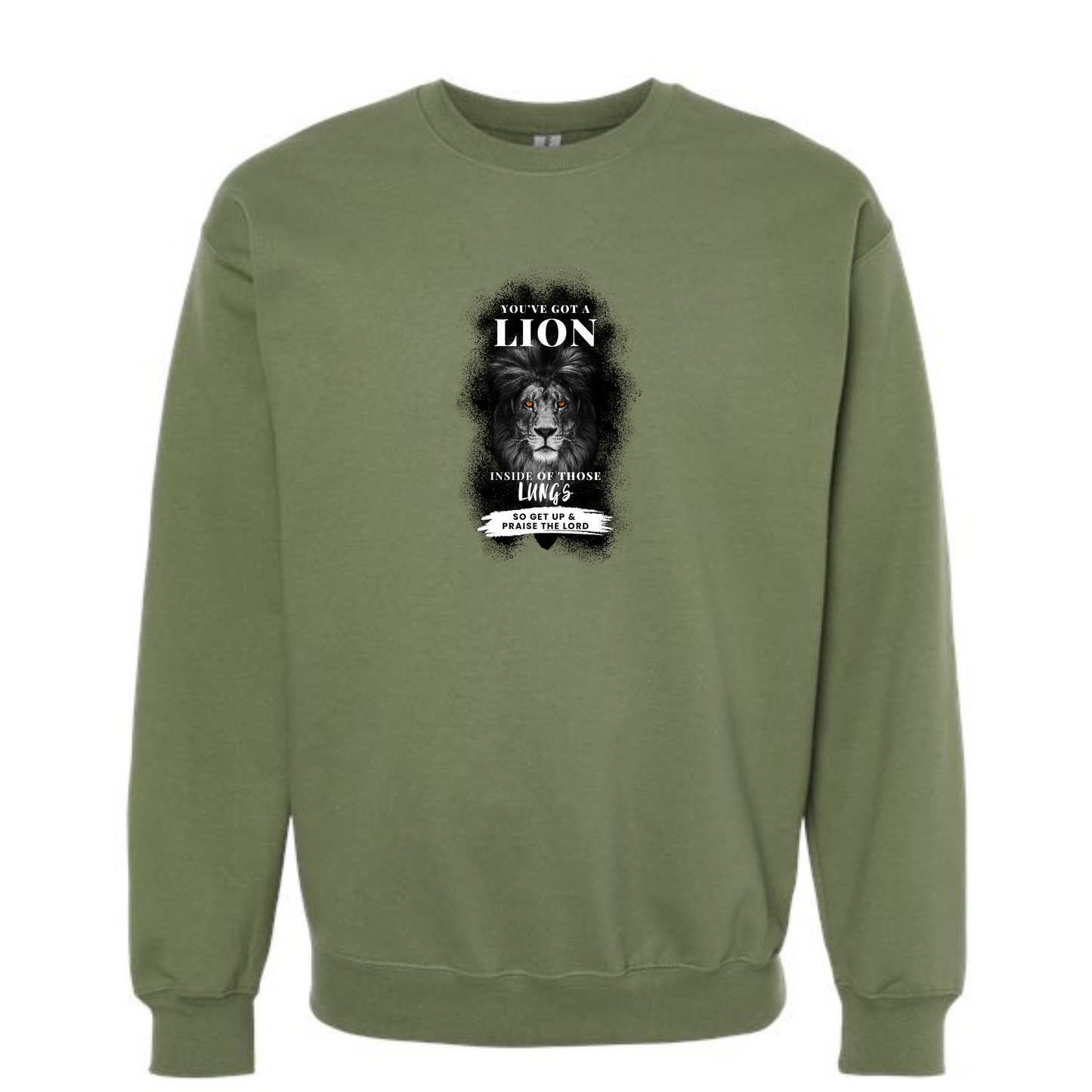 You've got a Lion inside of those lungs - Crew Neck Sweatshirt