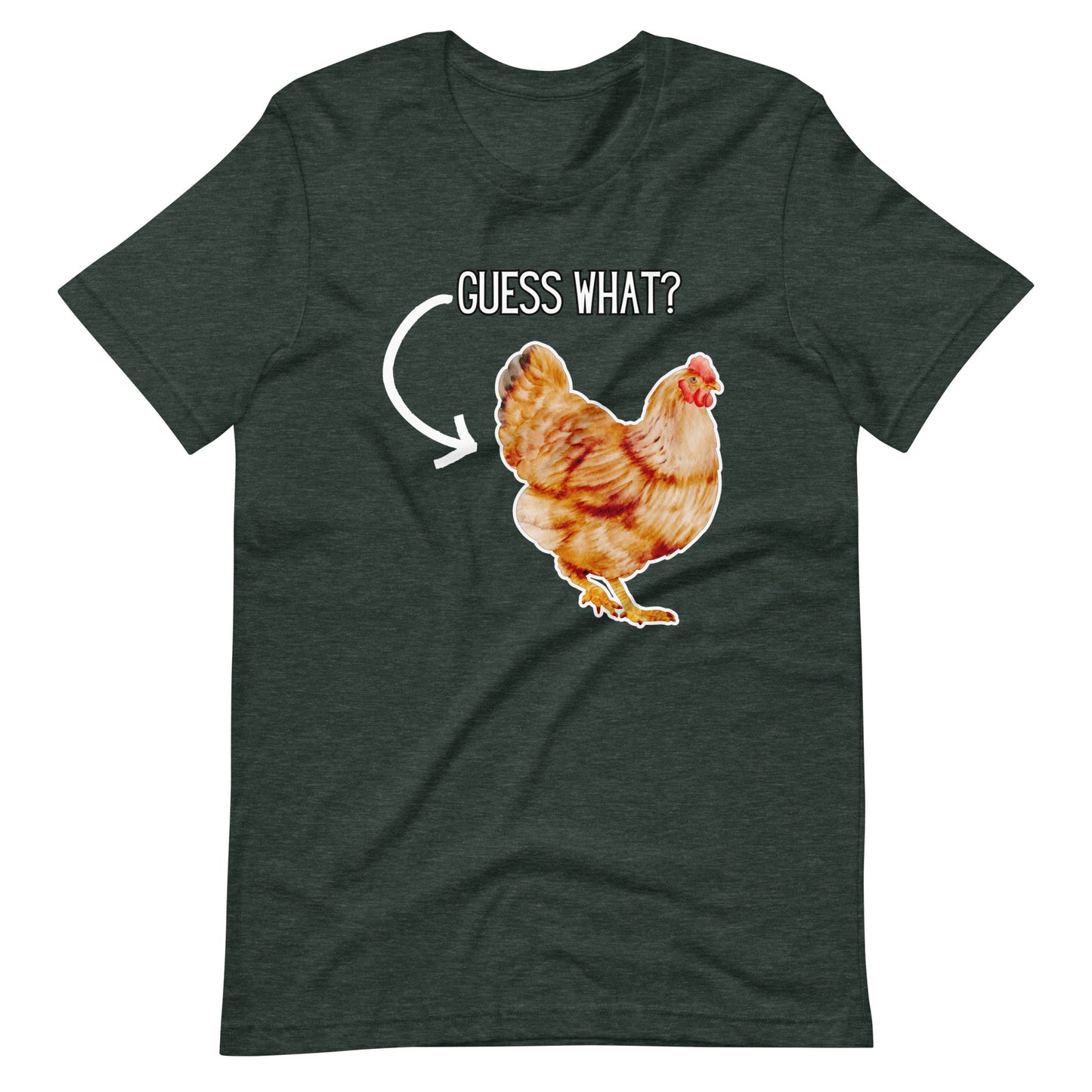 Guess What? Chicken Butt! Funny t-shirt