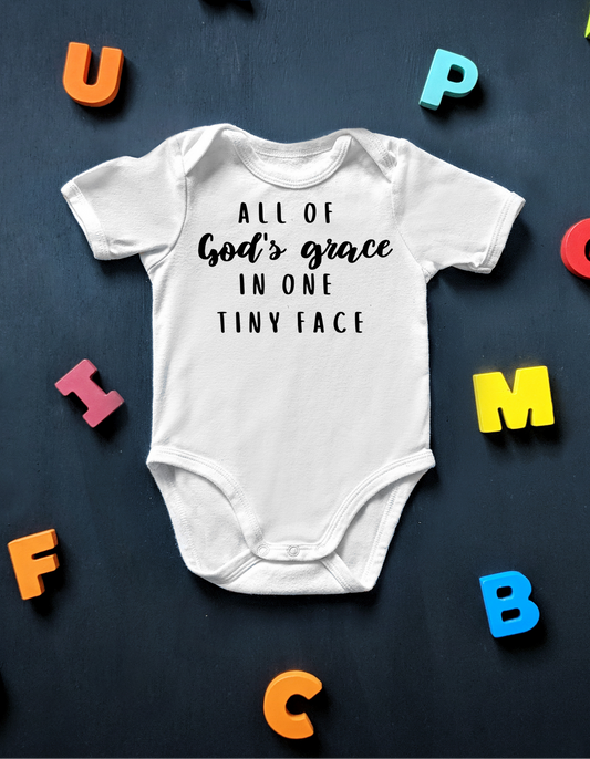 All of God's grace in one tiny face onesie